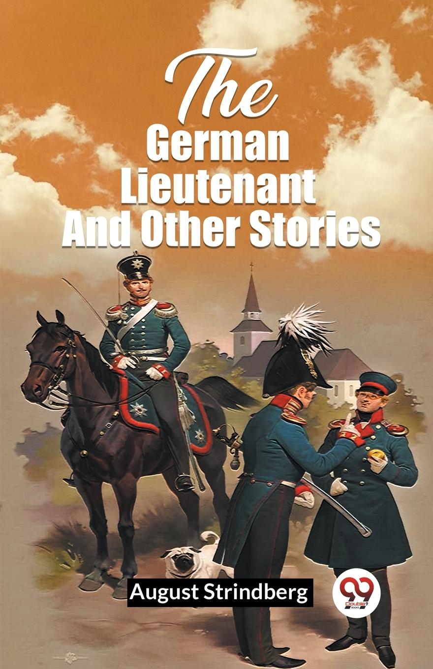 Knjiga The German Lieutenant And Other Stories August Strindberg