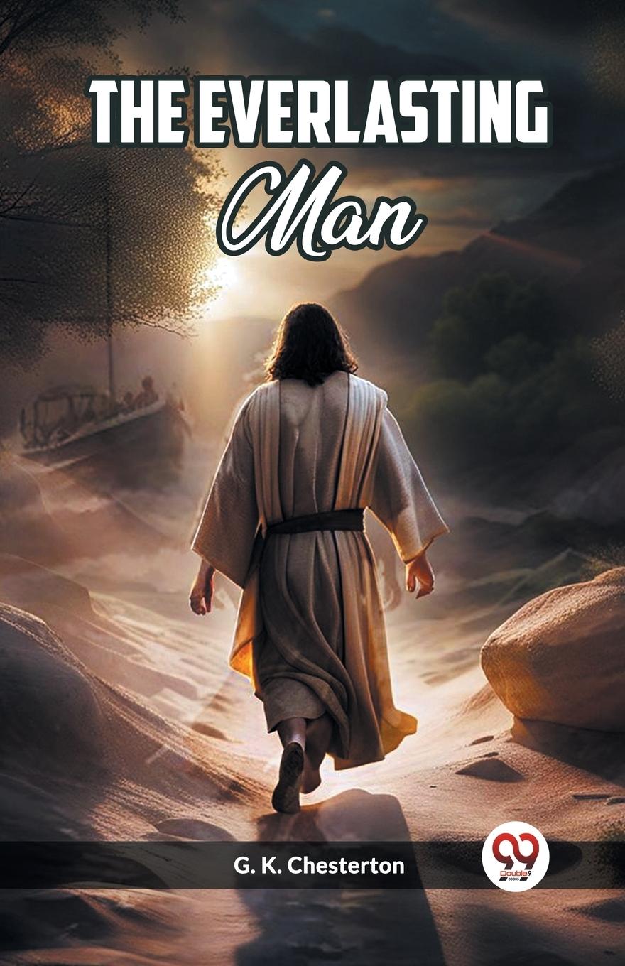 Knjiga The Everlasting Man G K Chesterton