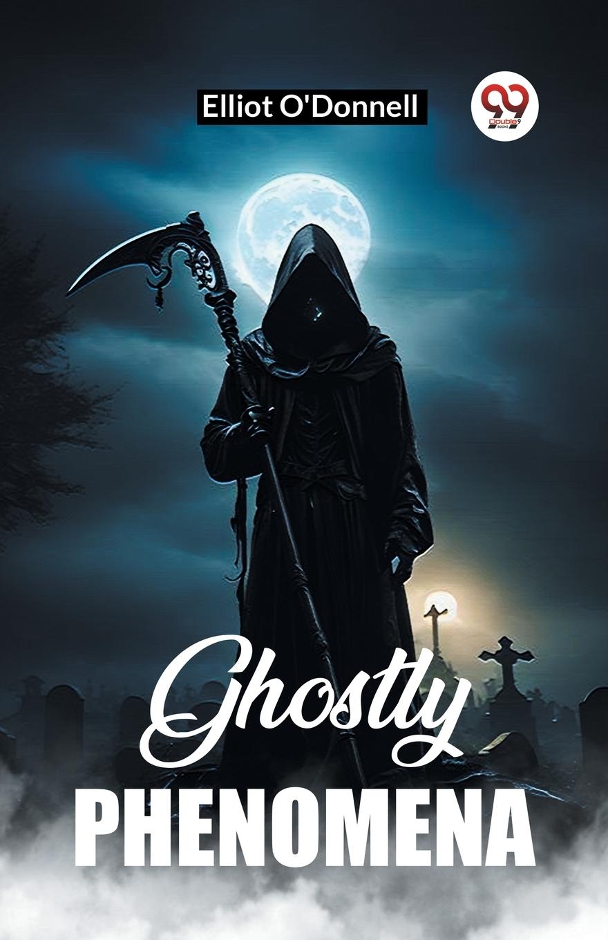 Boek Ghostly Phenomena Elliot O'Donnell