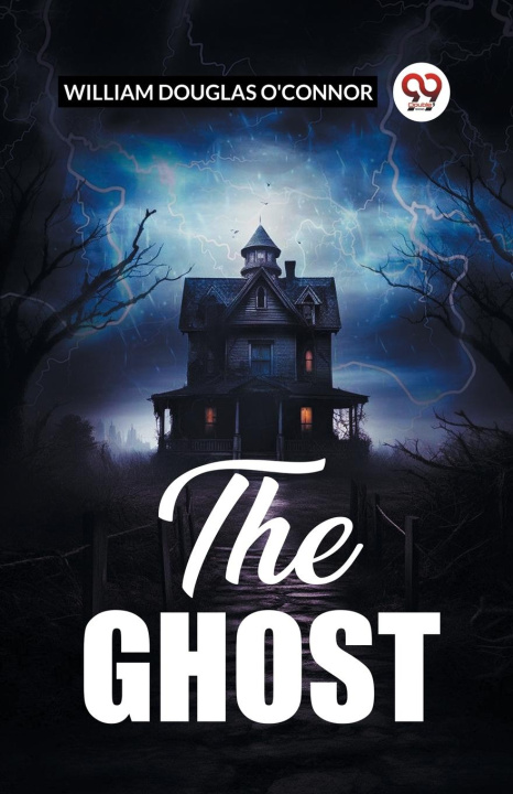 Książka The Ghost William Douglas O'Connor