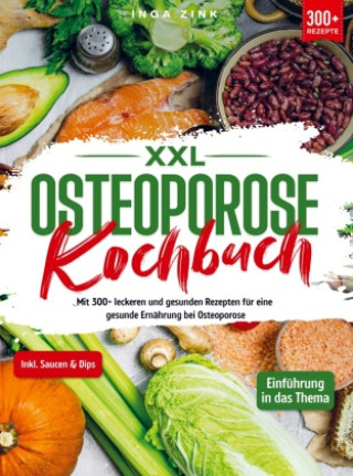 Könyv XXL Osteoporose Kochbuch 