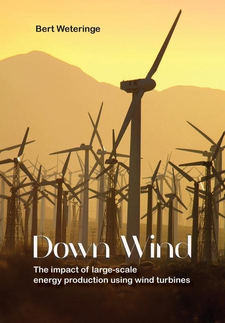 Knjiga Down Wind Bert Weteringe