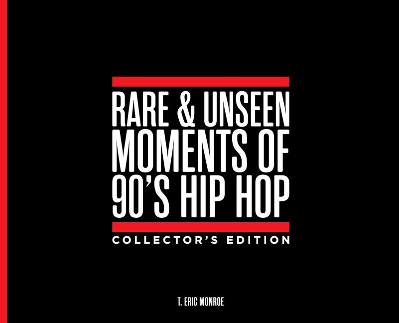 Carte Rare & Unseen Moments of 90's Hip Hop Collectors Edtion 