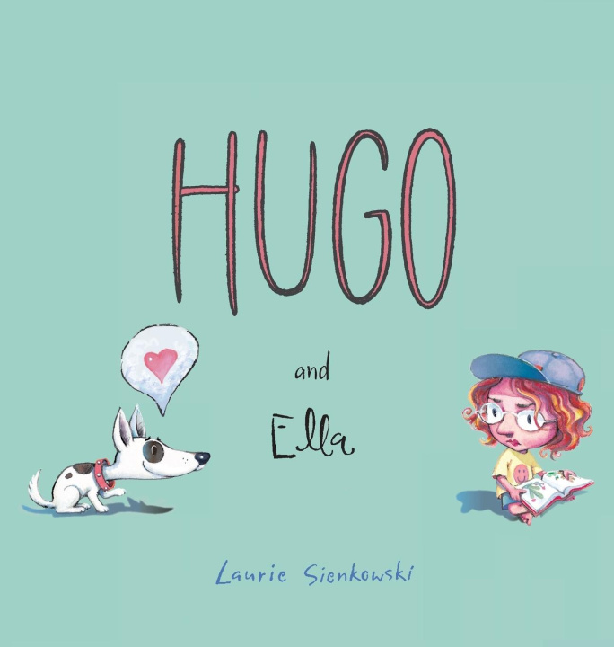 Buch Hugo and Ella Laurie A Sienkowski