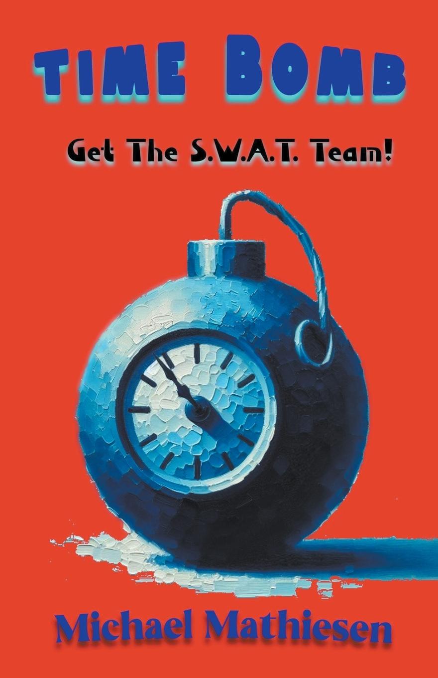 Book Time Bomb Michael Mathiesen