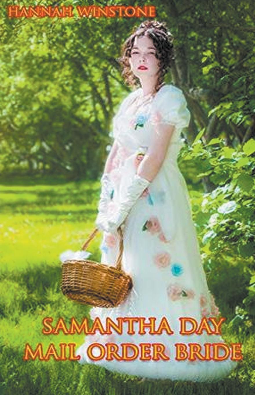 Knjiga Samantha Day Mail Order Bride Hannah Winstone