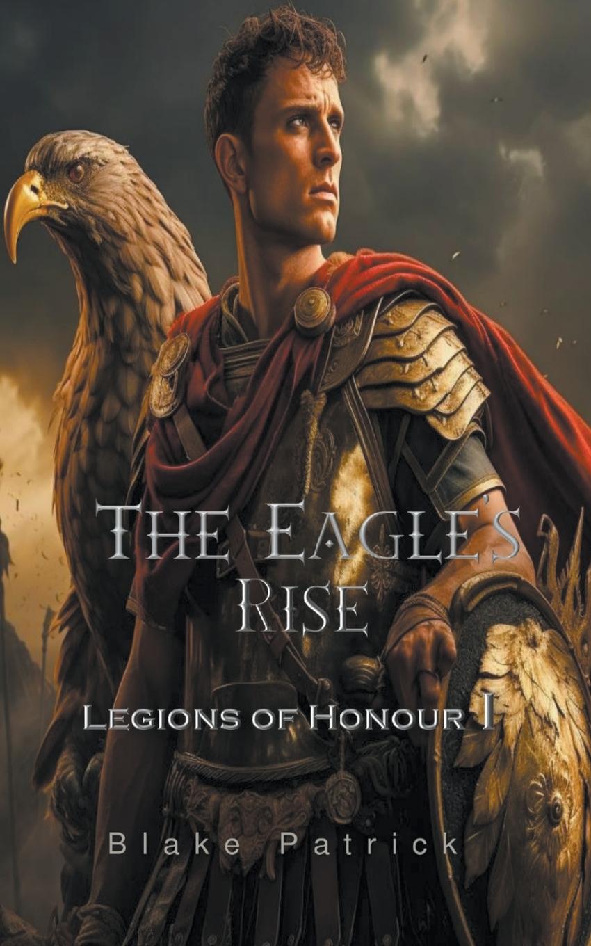 Book The Eagle's Rise Blake Patrick