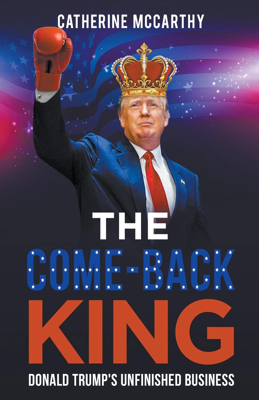 Book The Comeback King Catherine McCarthy