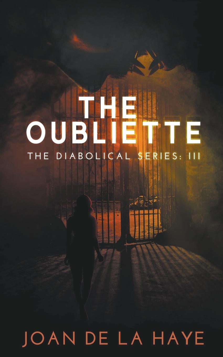 Knjiga The Oubliette Joan De La Haye