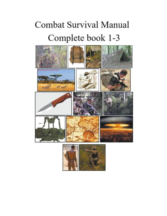 Knjiga Combat Survival Manual Book 1-3 