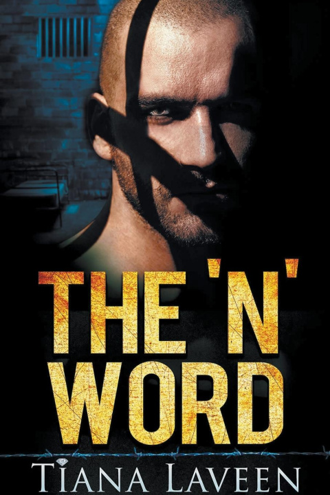 Knjiga The 'N' Word Tiana Laveen