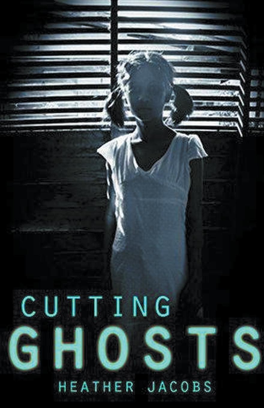Knjiga Cutting Ghosts Heather Jacobs