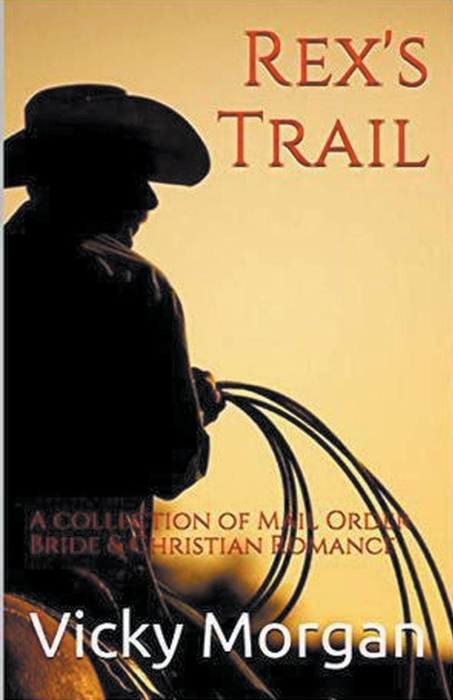 Kniha Rex's Trail Vicky Morgan