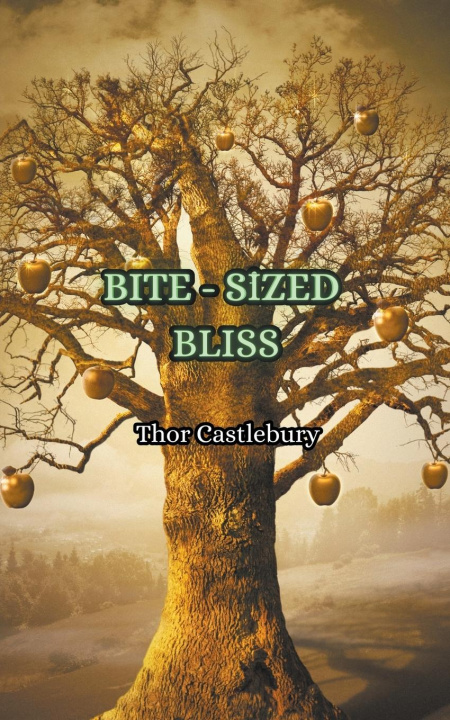 Knjiga Bite-Sized Bliss Thor Castlebury