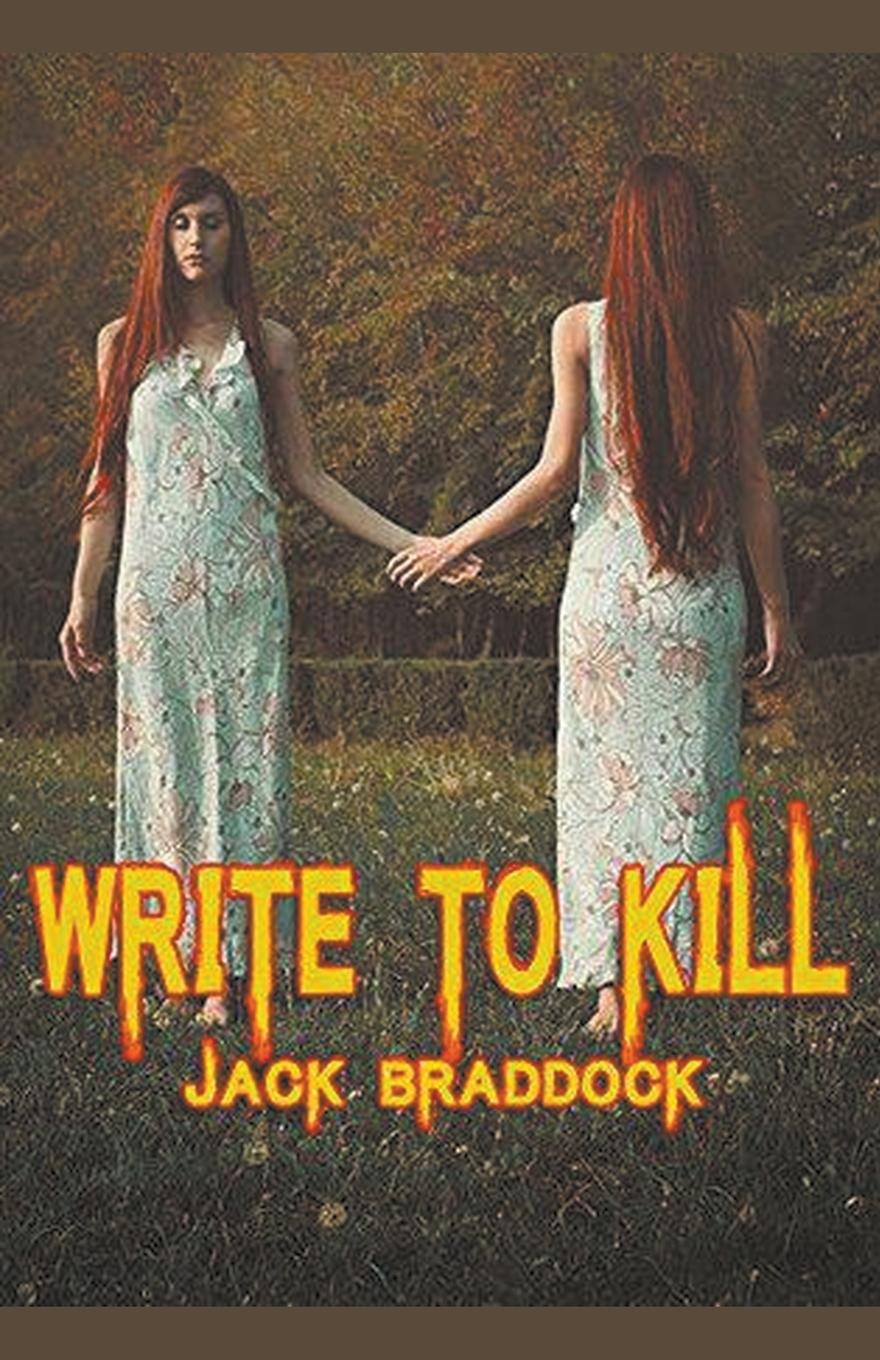 Knjiga Write To Kill Jack Braddock