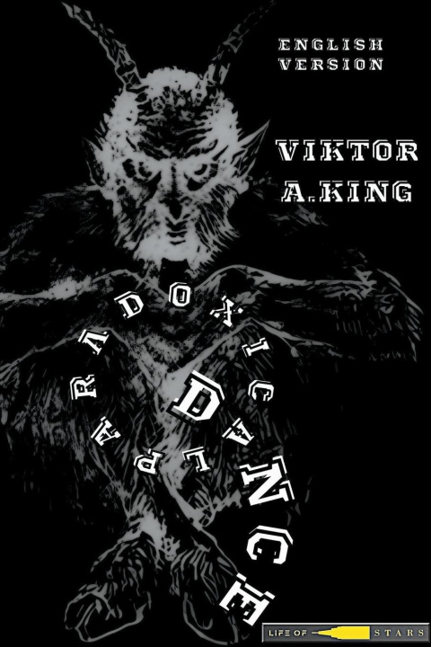 Kniha Paradoxical dance Viktor A. King