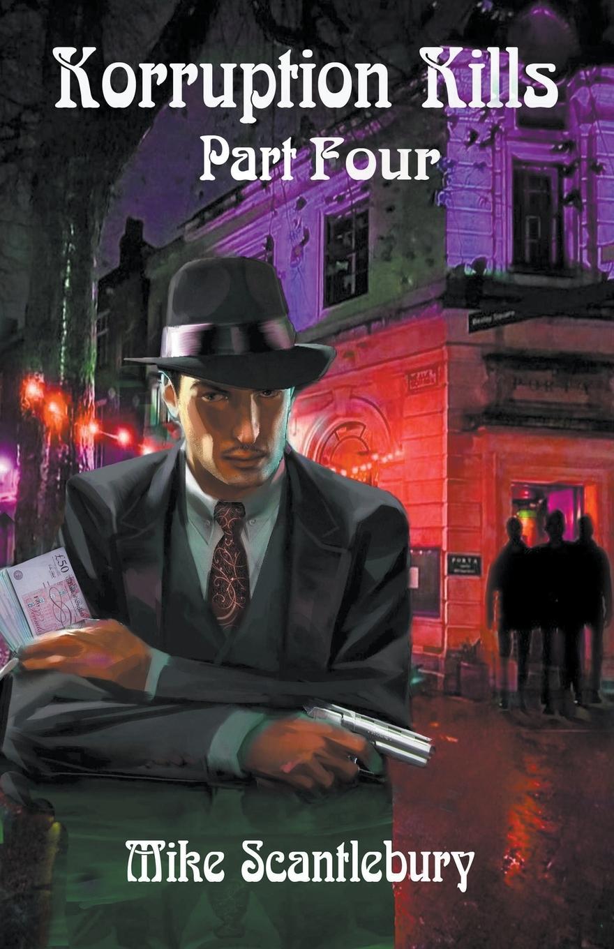 Livro Korruption Kills Part Four Mike Scantlebury