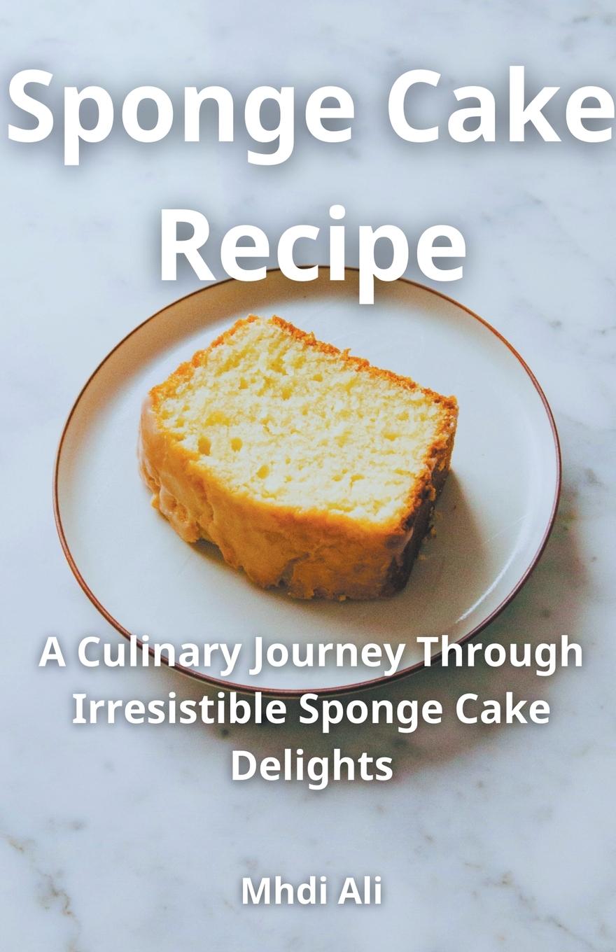 Kniha Sponge Cake Recipe 