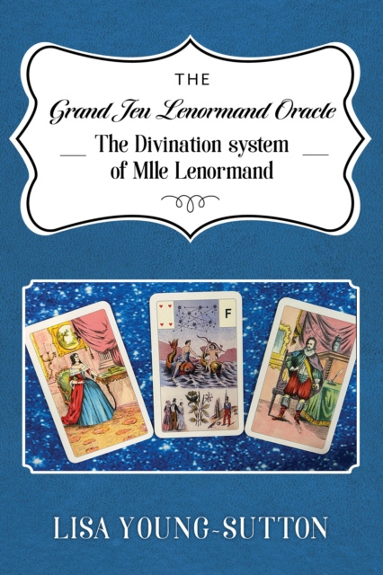 E-book Grand Jeu Lenormand Oracle Lisa Young-Sutton