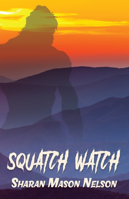 E-knjiga Squatch Watch Sharan Mason Nelson