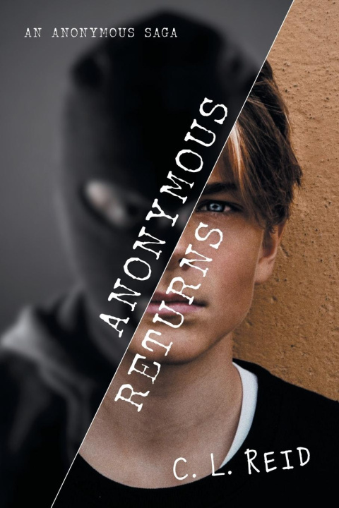 Knjiga Anonymous Returns C. L. Reid
