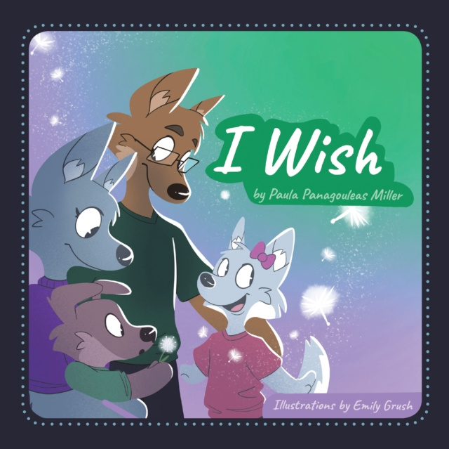 E-knjiga I Wish Paula Panagouleas Miller