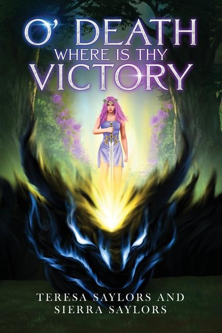 Knjiga O' Death Where is thy Victory Sierra Saylors