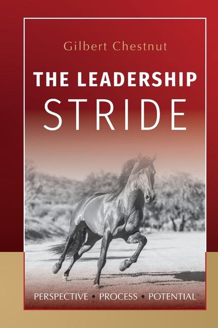 Knjiga The Leadership Stride Gilbert Chestnut