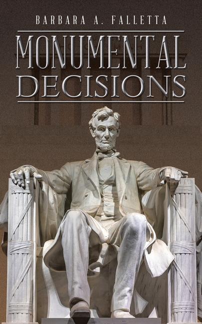 Knjiga Monumental Decisions Barbara A. Falletta