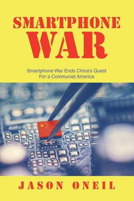 Knjiga Smartphone War Jason ONeil