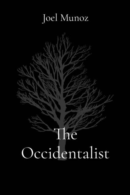 E-knjiga Occidentalist Joel Munoz