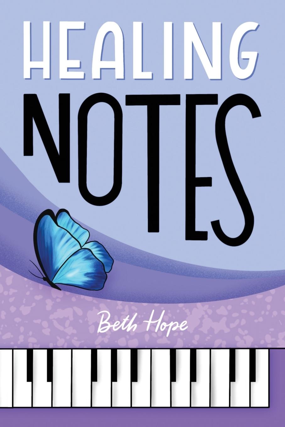 Knjiga Healing Notes Beth Hope