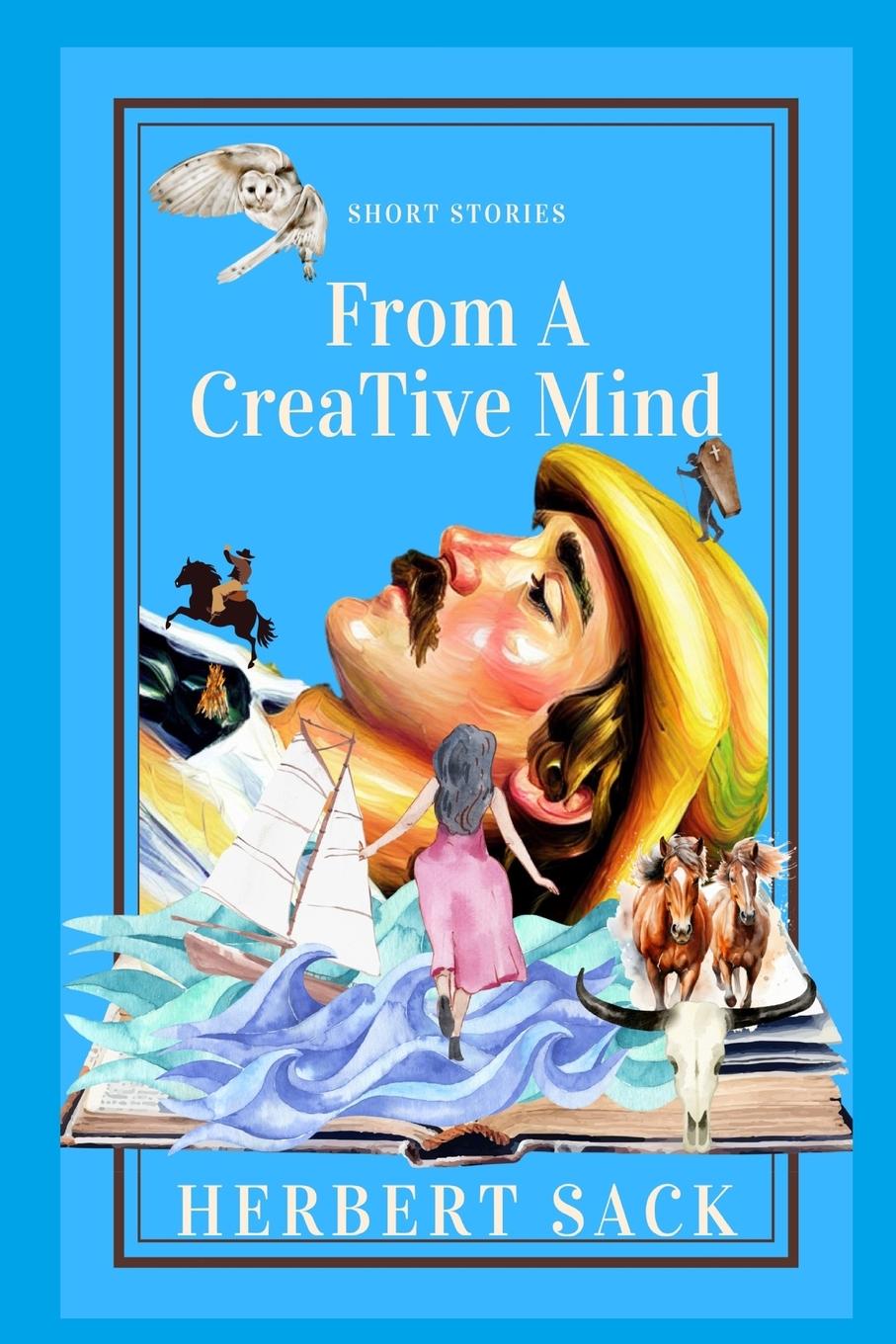 Knjiga Short Stories from a Creative Mind Herbert Sack
