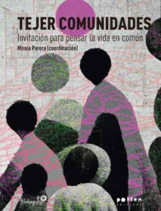 Knjiga Tejer comunidades PARERA PUIGDOMÔNECH