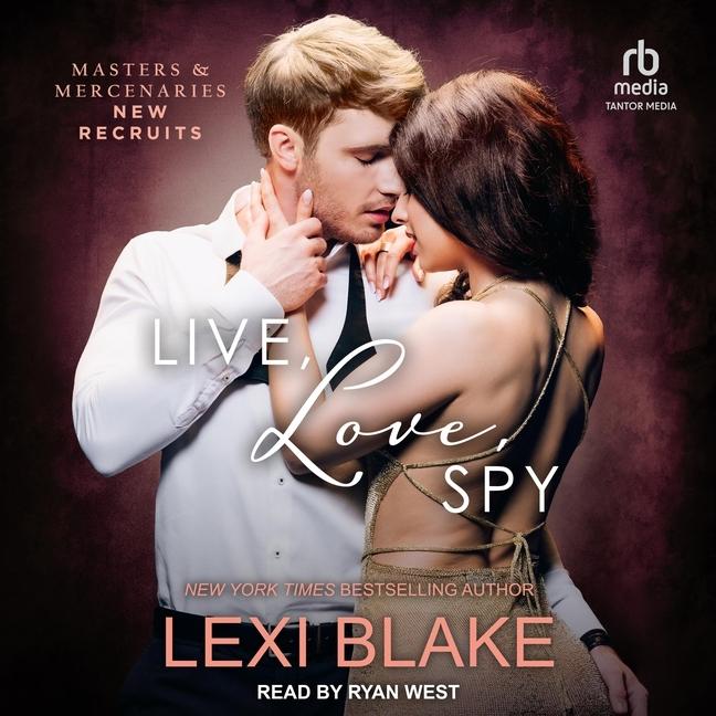 Digital Live, Love, Spy Ryan West
