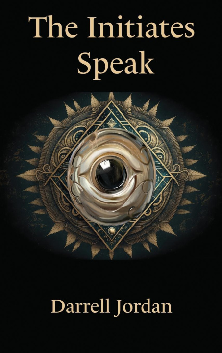 Knjiga The Initiates Speak The Initiates