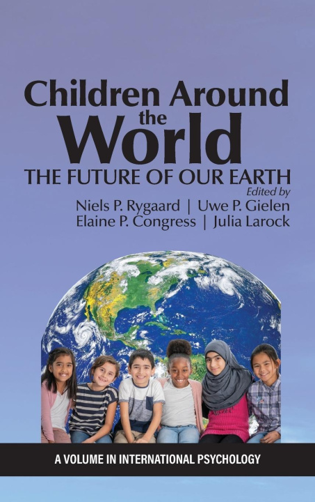 Könyv Children Around the World Uwe P. Gielen