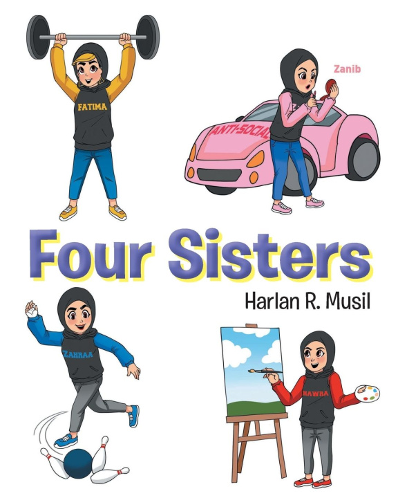 Knjiga Four Sisters Harlan R. Musil