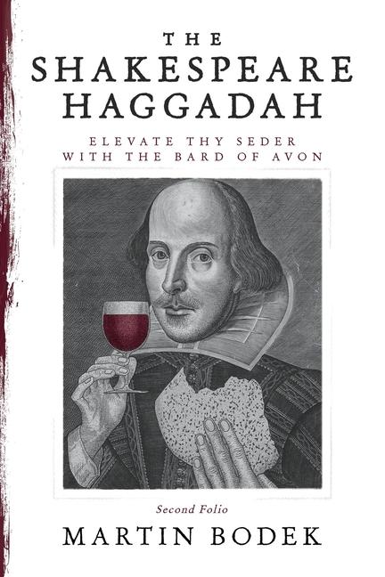 Buch The Shakespeare Haggadah Martin Bodek
