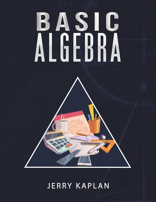 Knjiga Basic Algebra Jerry Kaplan