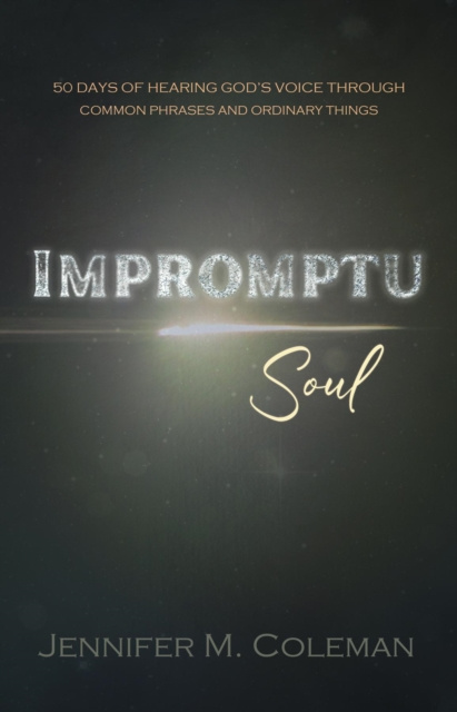 E-book Impromptu Soul Jennifer M. Coleman