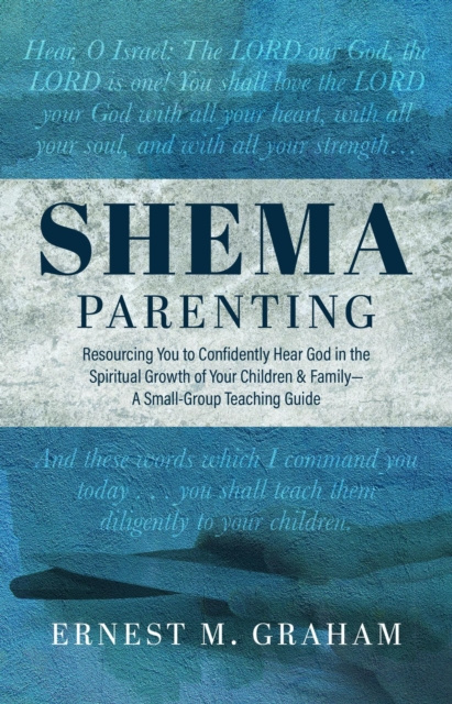 E-book Shema Parenting Ernest M. Graham