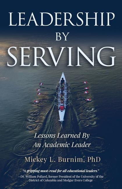 Knjiga Leadership By Serving Mickey L. Burnim