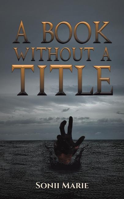 Knjiga A Book Without a Title Sonii Marie