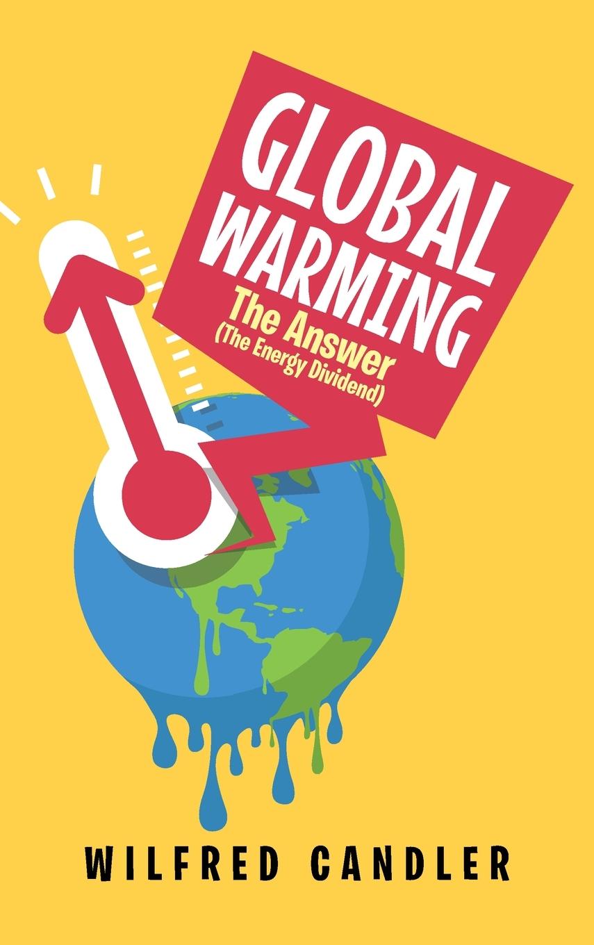 Knjiga Global Warming Wilfred Candler