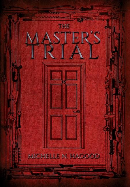 Książka The Master's Trial Michelle N Hagood