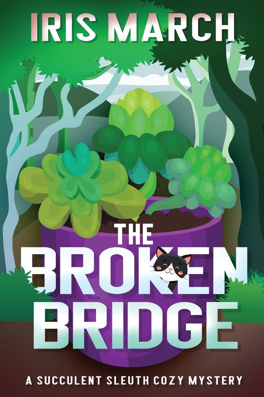 Knjiga The Broken Bridge Iris March