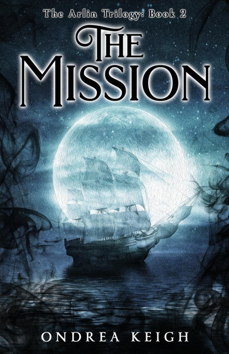 Knjiga The Mission Ondrea Keigh