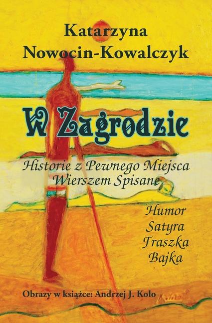 Boek W Zagrodzie KATARZYNA NOWOCIN-KOWALCZYK