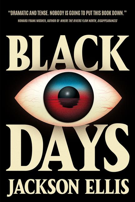 Knjiga Black Days Jackson Ellis